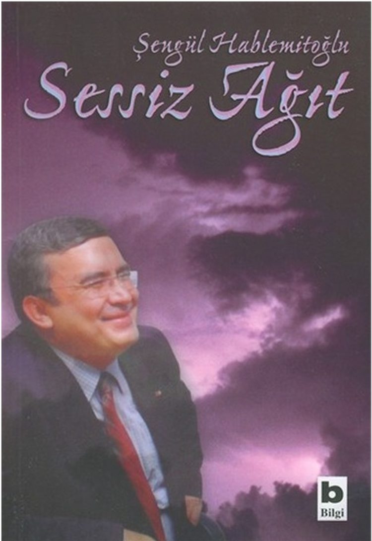 Şengül Hablemitoğlu-Sessiz Ağıt