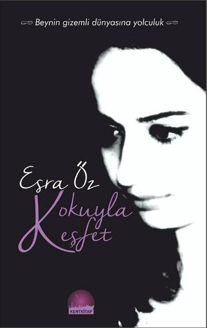 Kokuyla Keşfet-Esra Öz