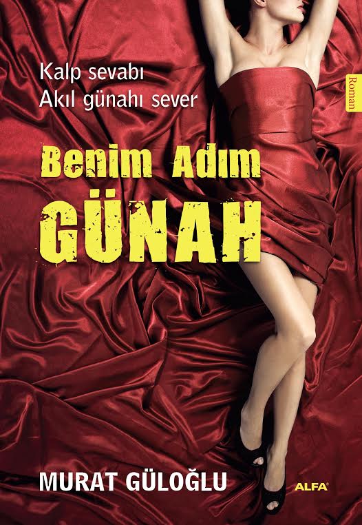 Benim Adım Günah-Murat Güloğlu