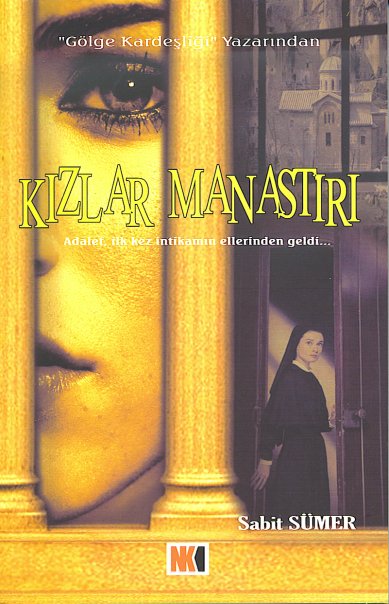 Kızlar Manastırı-Sabit Sümer