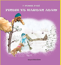 Pembe Pati Fındık ve Kardan Adam-Serpil Erdoğan