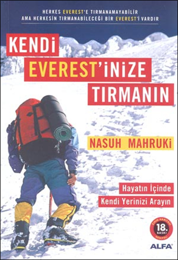 Kendi Everest'inize Tırmanın - Nasuh Mahruki