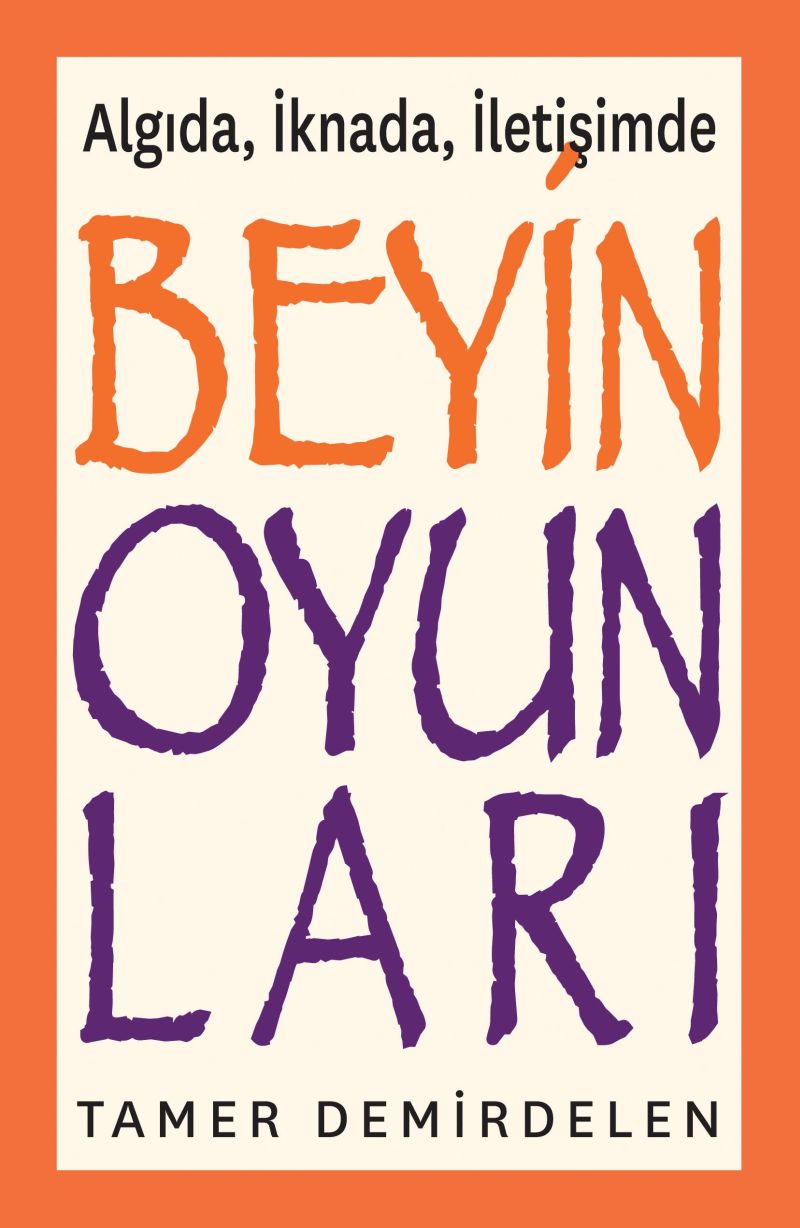 Beyin Oyunları - Tamer Demirdelen