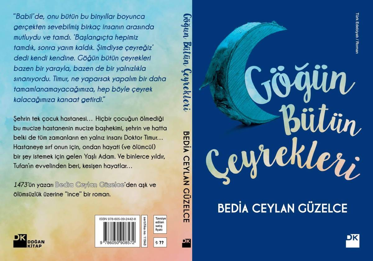 Göğün Bütün Çeyrekleri - Bedia Ceylan Güzelce